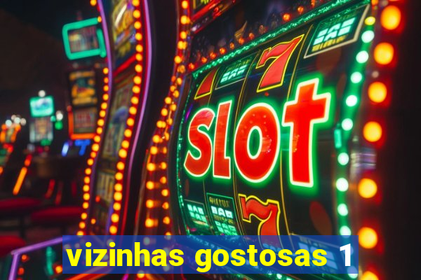 vizinhas gostosas 1